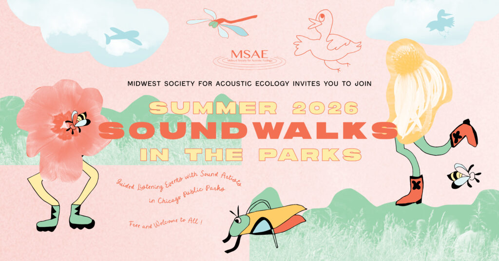 Hear Here: Singing Insects Soundwalk – Eric Leonardson and Negin Almassi